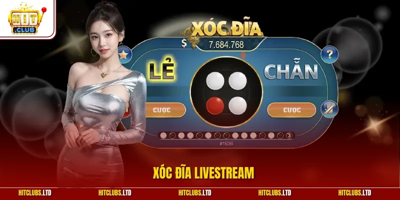 Xóc đĩa Livestream